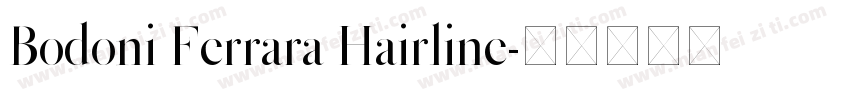 Bodoni Ferrara Hairline字体转换